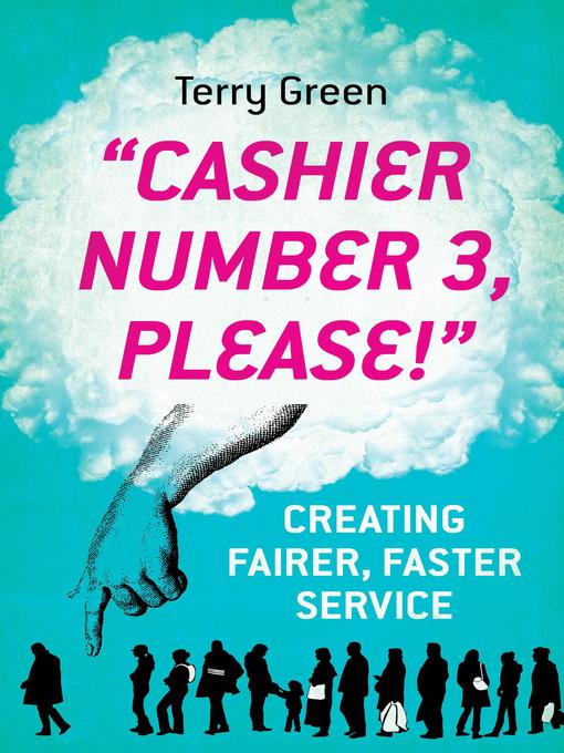 Title details for Cashier Number 3 Please by Terry Green - Available